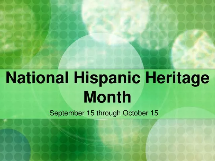 national hispanic heritage month