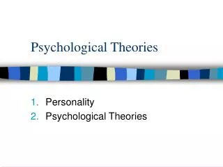 Psychological Theories