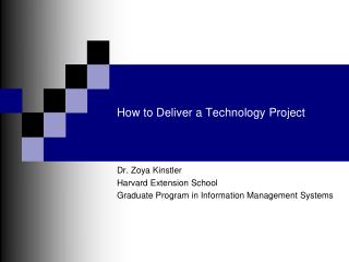 How to Deliver a Technology Project