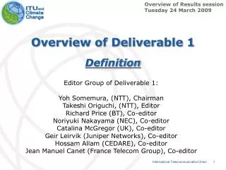 Overview of Deliverable 1 Definition