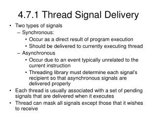 4.7.1 Thread Signal Delivery