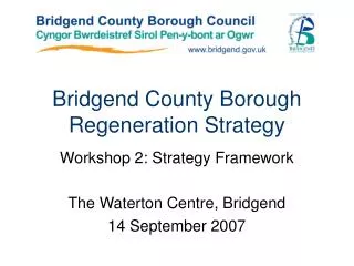 Bridgend County Borough Regeneration Strategy
