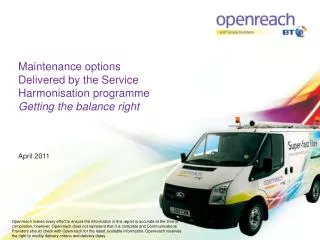 Maintenance options Delivered by the Service Harmonisation programme Getting the balance right