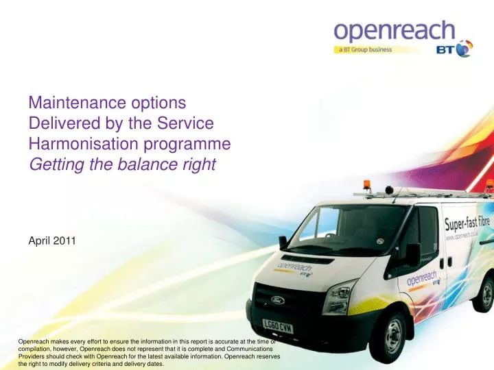 maintenance options delivered by the service harmonisation programme getting the balance right