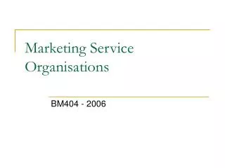 Marketing Service Organisations
