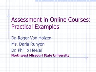 Assessment in Online Courses: Practical Examples
