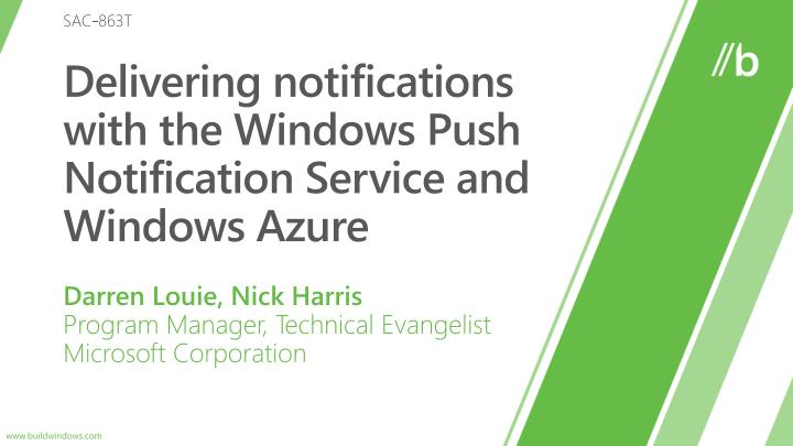 delivering notifications with the windows push notification service and windows azure