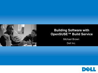 Building Software with OpenSUSE™ Build Service