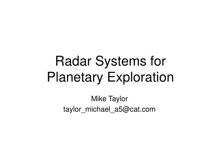radar systems for planetary exploration