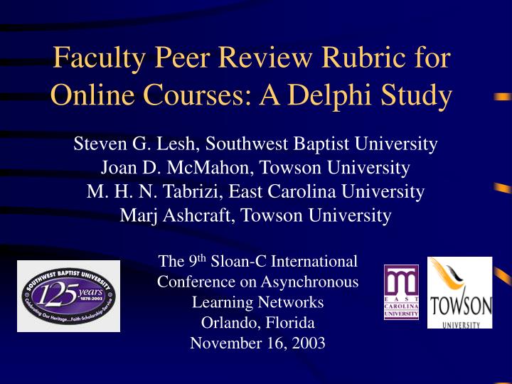 faculty peer review rubric for online courses a delphi study