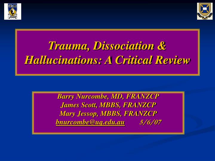 trauma dissociation hallucinations a critical review