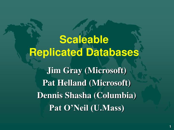 scaleable replicated databases