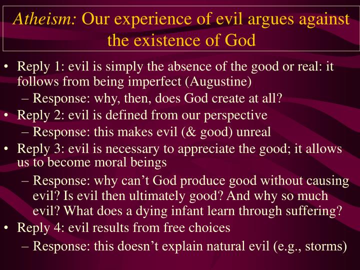 atheism our experience of evil argues against the existence of god