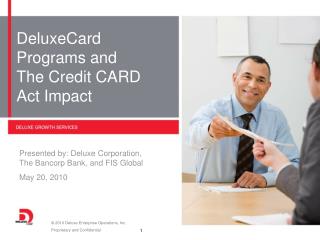 DeluxeCard Programs and The Credit CARD Act Impact