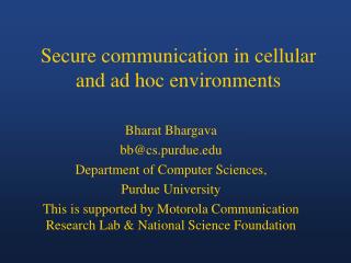 Secure communication in cellular and ad hoc environments