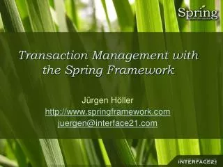 Transaction Management with the Spring Framework