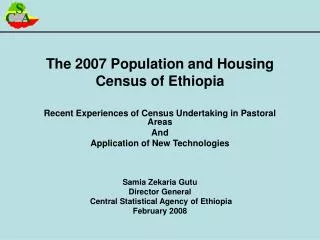 The 2007 Population and Housing Census of Ethiopia