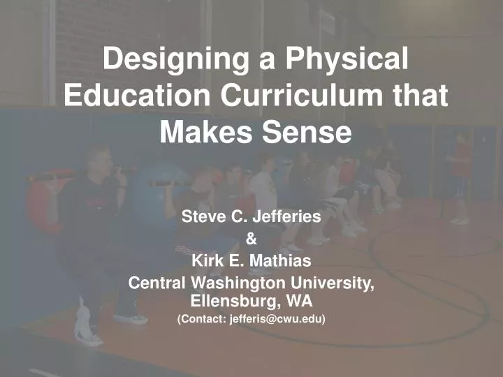 designing a physical education curriculum that makes sense