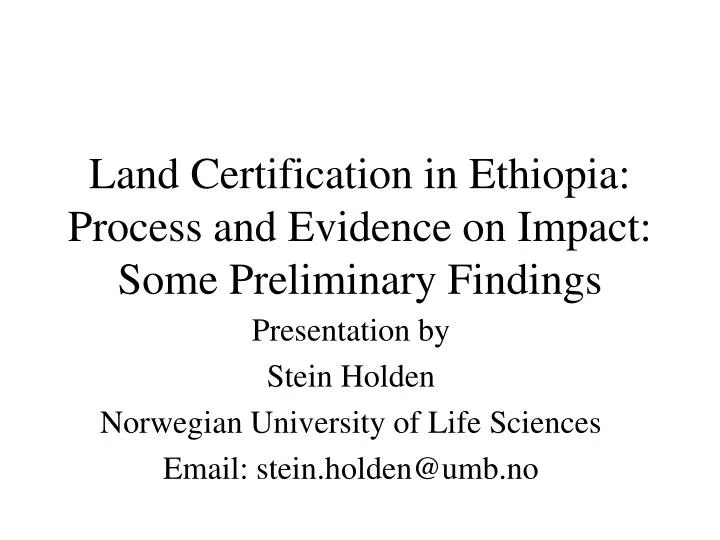 land certification in ethiopia process and evidence on impact some preliminary findings