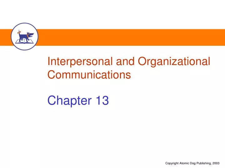 interpersonal and organizational communications