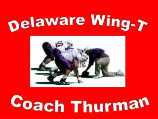Delaware Wing-T