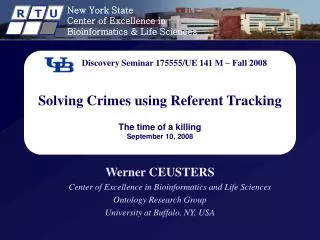 Discovery Seminar 175555/UE 141 M – Fall 2008 Solving Crimes using Referent Tracking The time of a killing September 10