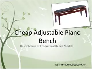 Cheap Adjustable Piano Bench – Best Choices of Economical Be