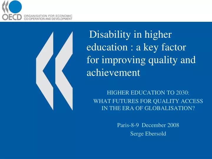 disability in higher education a key factor for improving quality and achievement