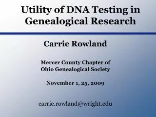 Utility of DNA Testing in Genealogical Research