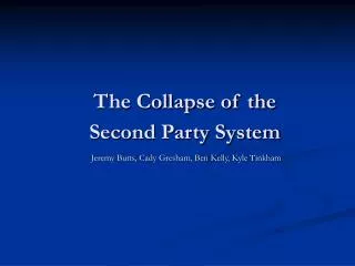 The Collapse of the Second Party System