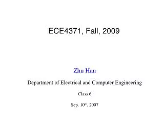 ECE4371, Fall, 2009