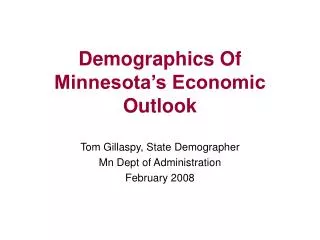 Demographics Of Minnesota’s Economic Outlook