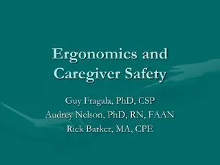 Ergonomics and Caregiver Safety