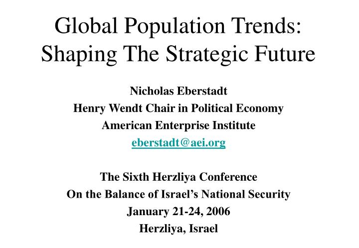global population trends shaping the strategic future