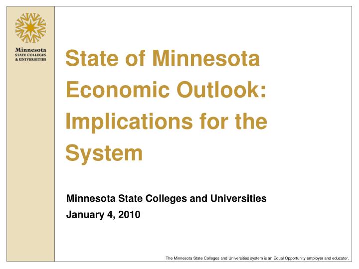 state of minnesota economic outlook implications for the system