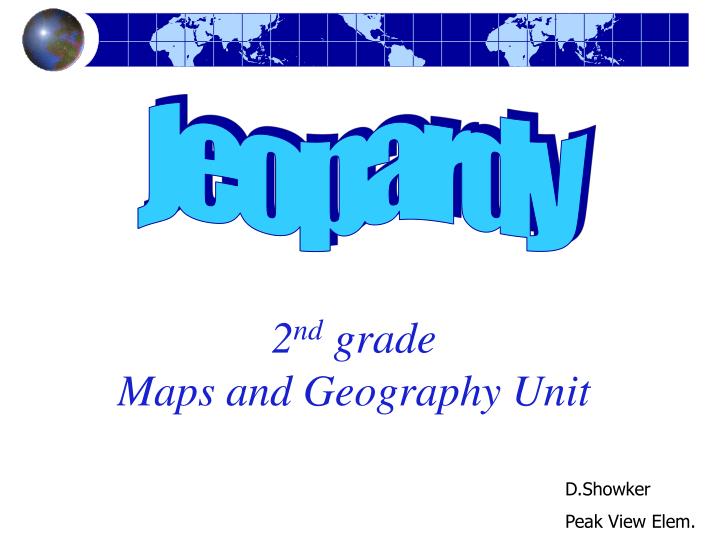 2 nd grade maps and geography unit