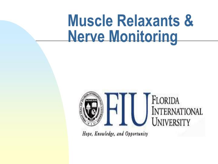 muscle relaxants nerve monitoring
