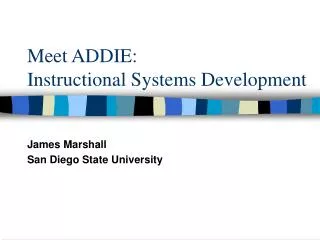 Meet ADDIE: Instructional Systems Development