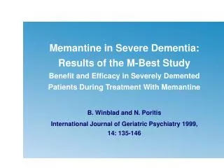 B. Winblad and N. Poritis International Journal of Geriatric Psychiatry 1999, 14: 135-146