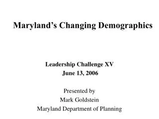 Maryland’s Changing Demographics