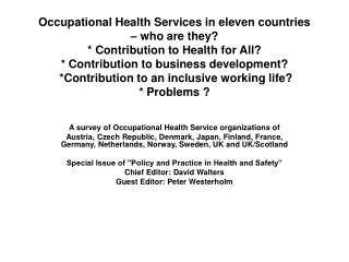 A survey of Occupational Health Service organizations of