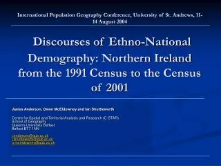 Discourses of Ethno-National Demography: Northern Ireland from the 1991 Census to the Census of 2001