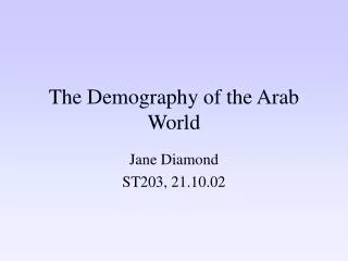The Demography of the Arab World
