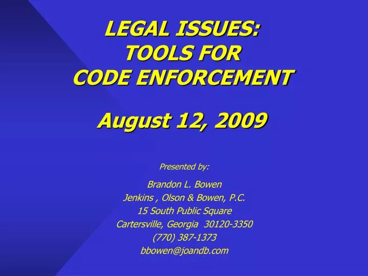 legal issues tools for code enforcement august 12 2009