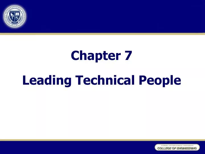 chapter 7 leading technical people