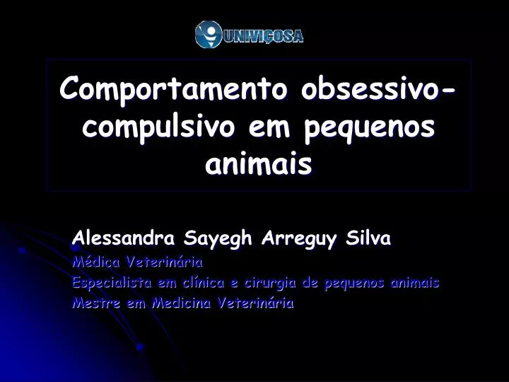 comportamento obsessivo compulsivo em pequenos animais