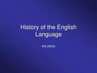 History of the English Language