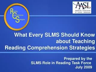 What Every SLMS Should Know about Teaching Reading Comprehension Strategies