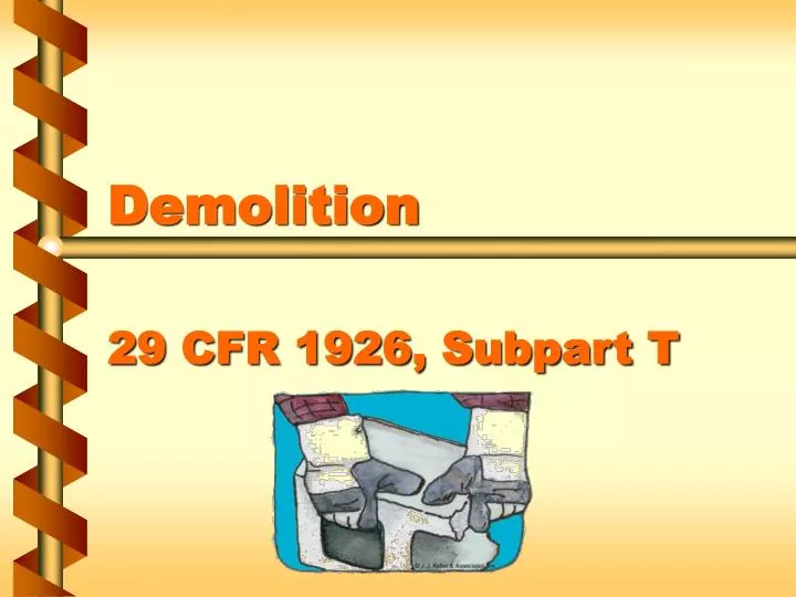demolition 29 cfr 1926 subpart t