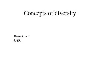 Concepts of diversity